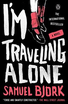 portada I'm Traveling Alone: A Novel (en Inglés)