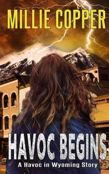 portada Havoc Begins: A Havoc in Wyoming Story America's New Apocalypse (in English)
