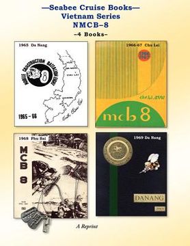 portada seabee cruise books vietnam series nmcb-8 (en Inglés)