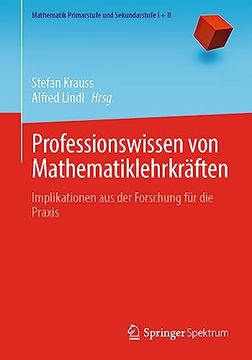 portada Professionswissen von Mathematiklehrkräften: Implikationen aus der Forschung für die Praxis (en Alemán)