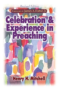 portada Celebration and Experience in Preaching (en Inglés)