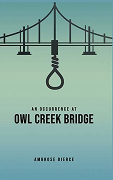 portada An Occurrence at owl Creek Bridge (en Inglés)