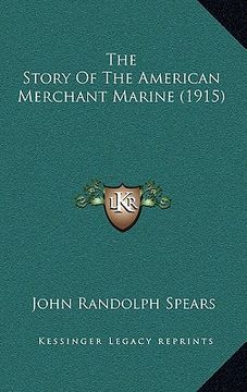 portada the story of the american merchant marine (1915)