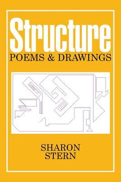 portada Structure: Poems & Drawings (en Inglés)