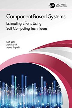 portada Component-Based Systems: Estimating Efforts Using Soft Computing Techniques 