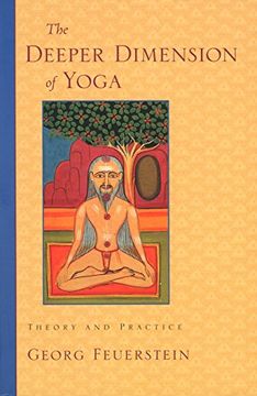 portada Deeper Dimension of Yoga: Theory and Practice (en Inglés)