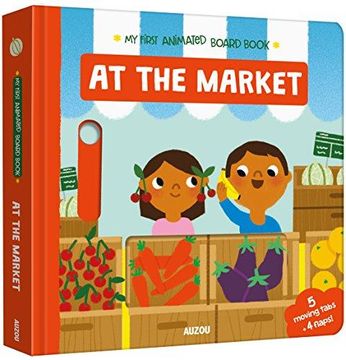 portada At the Market (My First Animated Board Book) 