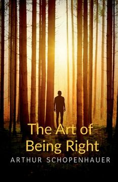 portada The Art of Being Right (en Inglés)