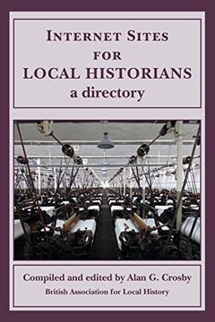 portada Internet Sites for Local Historians: A Directory (en Inglés)