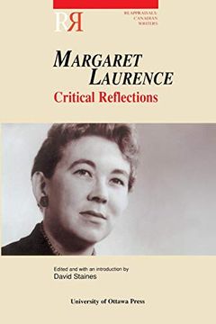 portada Margaret Laurence: Critical Reflections (Reappraisals: Canadian Writers) (en Inglés)