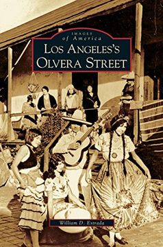 portada Los Angeles's Olvera Street (in English)