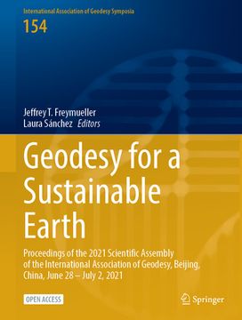 portada Geodesy for a Sustainable Earth: Proceedings of the 2021 Scientific Assembly of the International Association of Geodesy, Beijing, China, June 28 - Ju