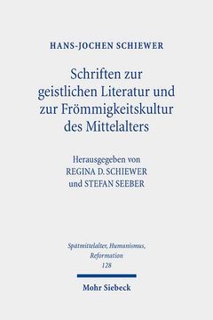 portada Schriften Zur Geistlichen Literatur Und Zur Frommigkeitskultur Des Mittelalters (in German)