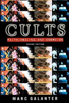 portada Cults: Faith, Healing and Coercion (en Inglés)