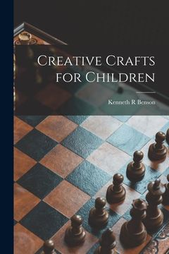 portada Creative Crafts for Children (en Inglés)