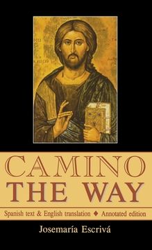 portada Camino - The Way: Spanish text & English translation: Annotated edition (in English)