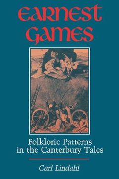 portada earnest games: folkloric patterns in the canterbury tales (en Inglés)