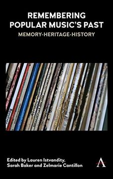 portada Remembering Popular Music's Past: Memory-Heritage-History (in English)