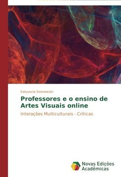 portada Professores E O Ensino de Artes Visuais Online