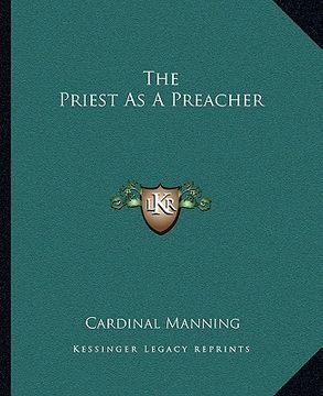 portada the priest as a preacher (in English)