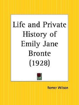 portada life and private history of emily jane bronte