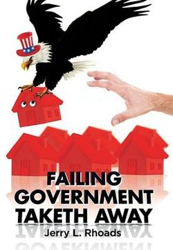 portada Failing Government Taketh Away (en Inglés)