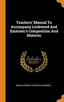 portada Teachers' Manual to Accompany Lockwood and Emerson's Composition and Rhetoric 