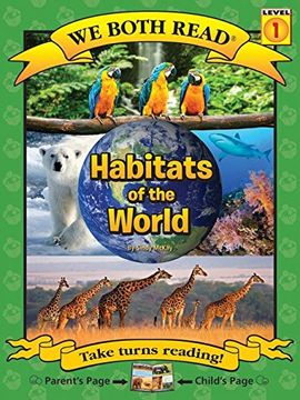 portada Habitats of the World (We Both Read - Level 1) (en Inglés)