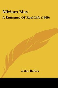 portada miriam may: a romance of real life (1860) (en Inglés)
