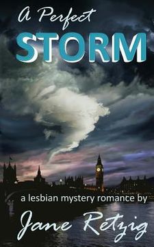 portada A Perfect Storm: A Lesbian Mystery Romance (en Inglés)