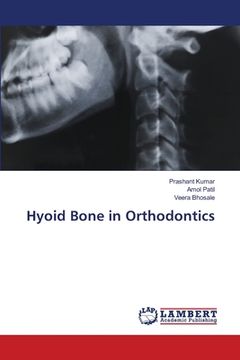 portada Hyoid Bone in Orthodontics (en Inglés)