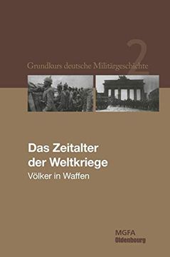 portada Das Zeitalter der Weltkriege: V Lker in Waffen. (in German)