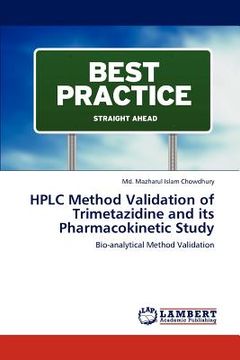 portada hplc method validation of trimetazidine and its pharmacokinetic study (in English)