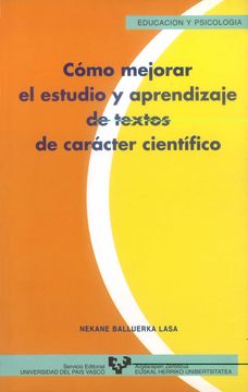 portada Cómo Mejorar el Estudio y Aprendizaje de Textos de Carácter Científico (Serie de Educación y Psicología)