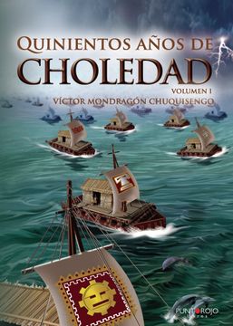 portada Quinientos Años de Choledad (in Spanish)