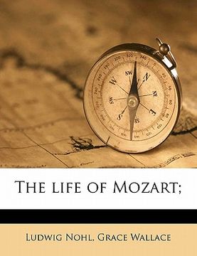 portada the life of mozart; (en Inglés)