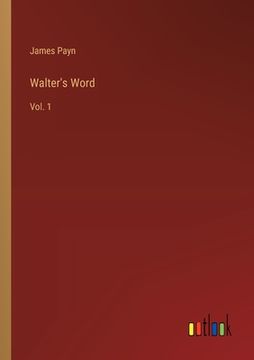 portada Walter's Word: Vol. 1 (in English)