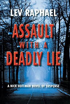 portada Assault With a Deadly Lie: A Nick Hoffman Novel of Suspense (en Inglés)