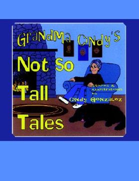 portada grandma cindy's not so tall tales (in English)