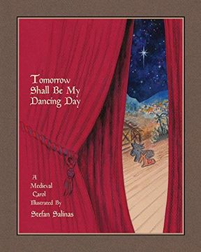 portada Tomorrow Shall be my Dancing Day: A Medieval Carol (in English)