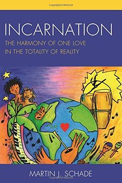 portada Incarnation: The Harmony of One Love in the Totality of Reality