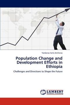 portada population change and development efforts in ethiopia (en Inglés)