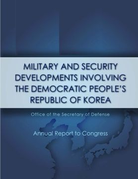portada Military and Security Developments Involving The Democratic People's Republic of Korea