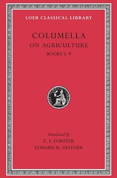 portada Columella: On Agriculture, Volume ii, Books 5-9 (Loeb Classical Library no. 407) 
