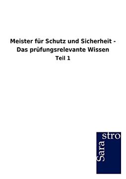 portada Meister fur Schutz und Sicherheit das pr Fungsrelevante Wissen Teil 1 (en Alemán)