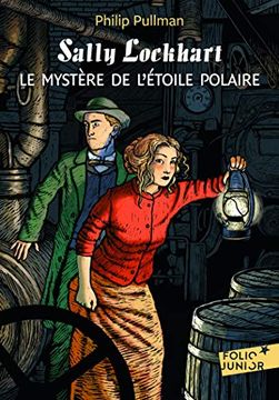portada Sally Lockhart 2/Le Mystere de L'etoile Polaire: A61281 (Folio Junior) (in French)