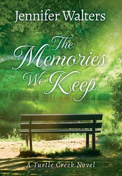 portada The Memories We Keep (en Inglés)