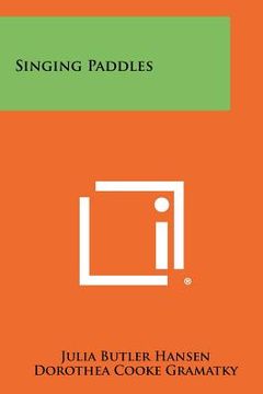 portada singing paddles (en Inglés)