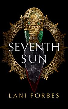 portada The Seventh Sun: 1 (Age of the Seventh Sun) 