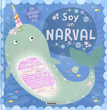 portada Soy un Narval (Encanto Submarino) (in Spanish)